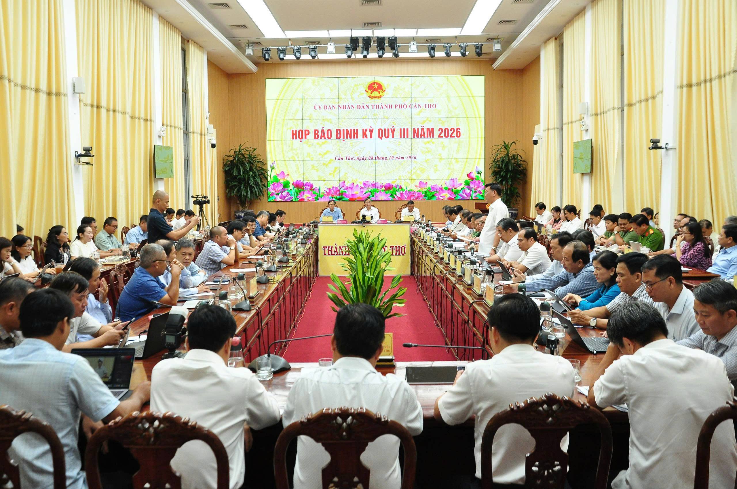 UBND thành phố Cần Thơ họp báo định kỳ quý III năm 2026